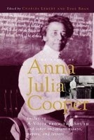 The Voice of Anna Julia Cooper - Including "A  Voice from the South and Other Important Essays, Papers and Letters (Paperback, New) - Charles Lemert Photo