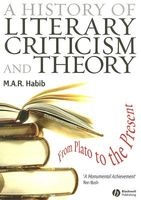 A History of Literary Criticism and Theory - From Plato to the Present (Paperback) - MAR Habib Photo