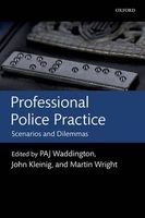 Professional Police Practice - Scenarios and Dilemmas (Paperback) - P A J Waddington Photo