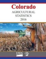 Colorado Agricultural Statistics 2016 (Paperback) - United States Department of Agriculture Photo