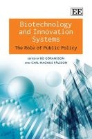 Biotechnology and Innovation Systems - The Role of Public Policy (Hardcover) - Bo Goransson Photo
