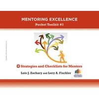 Strategies and Checklists for Mentors - Mentoring Excellence Toolkit #1 (Paperback, New) - Lois J Zachary Photo