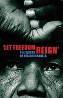 'Let Freedom Reign' - The Words of Nelson Mandela (Hardcover) - Henry Russell Photo