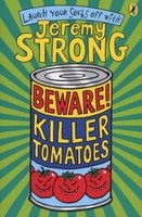 Beware! Killer Tomatoes (Paperback) - Jeremy Strong Photo
