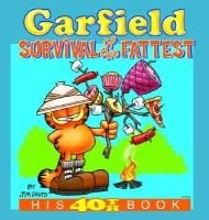 Garfield #40: Survival of the Fatte - Survival of the Fattest, His 40th Book (Paperback) - Jim Davis Photo