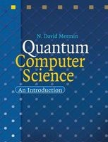 Quantum Computer Science - An Introduction (Hardcover) - N David Mermin Photo