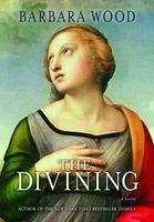 The Divining (Hardcover) - Barbara Wood Photo