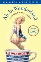Ali in Wonderland - And Other Tall Tales (Paperback) - Ali Wentworth Photo