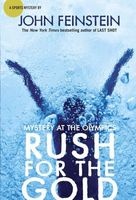 Rush for the Gold - Mystery at the Olympics (Paperback) - John Feinstein Photo