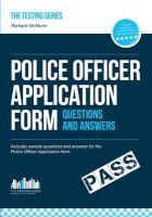 Police Officer Application Form Questions and Answers (Paperback) - Richard McMunn Photo
