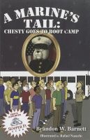 A Marine's Tale - Chesty Goes to Boot Camp (Hardcover) - Brandon W Barnett Photo