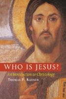 Who is Jesus? - An Introduction to Christology (Paperback, New) - Thomas P Rausch Photo