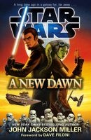 Star Wars: A New Dawn (Paperback) - John Jackson Miller Photo