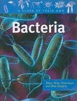 Bacteria - Staph, Strep, Clostridium, and Other Bacteria (Paperback) - Judy Wearing Photo