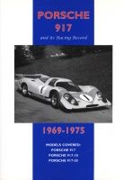 Porsche 917 and Its Racing Record (Paperback) - Colin Pitt Photo