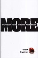 More - Population, Nature, and What Women Want (Hardcover, Ultimate / Eng-) - Robert Engelman Photo