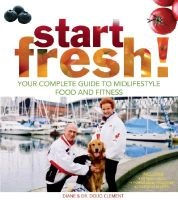 Start Fresh! - Your Complete Guide to Midlifestyle Food and Fitness (Paperback) - Diane Clement Photo