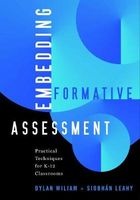 Embedding Formative Assessment - Practical Techniques for K-12 Classrooms (Paperback) - Dylan Wiliam Photo