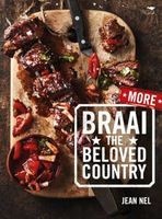 More Braai The Beloved Country (Paperback) - Jean Nel Photo