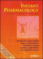 Instant Pharmacology (Paperback) - Kourosh Saeb Parsy Photo