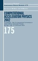 Computational Accelerator Physics 2003 - Proceedings of the Seventh International Conference on Computational Accelerator Physics, Michigan, USA, 15-18 October 2003 (Hardcover) - Martin Berz Photo