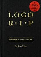 Logo Rip - A Commemoration of Dead Logotypes (Hardcover, 2nd Revised edition) - Bis Publishers Photo