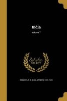 India; Volume 7 (Paperback) - P E Paul Ernest 1873 1949 Roberts Photo
