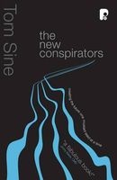 The New Conspirators - Creating the Future One Mustard Seed at a Time (Paperback) - Tom Sine Photo
