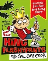 King Flashypants and the Evil Emperor (Paperback) - Andy Riley Photo