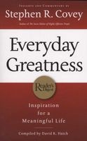 Everyday Greatness - Inspiration for a Meaningful Life (Paperback) - Stephen R Covey Photo
