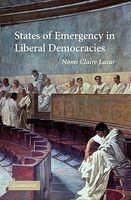 States of Emergency in Liberal Democracies (Hardcover) - Nomi Claire Lazar Photo