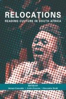 Relocations - Reading Culture in South Africa (Paperback) - I Coovadia Photo