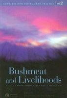 Bushmeat and Livelihoods - Wildlife Management and Poverty Reduction (Paperback) - Glyn Davies Photo