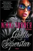 Ghetto Superstar - A Novel (Paperback) - Nikki Turner Photo