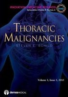 Thoracic Malignancies (Hardcover, 2nd) - Steven E Schild Photo