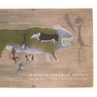 The Unconquerable Spirit - George Stow's History Painting of the San (Hardcover) - Pippa Skotnes Photo