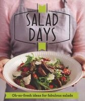 Salad Days - Oh-So-Fresh Ideas for Fabulous Salads (Paperback) - Good Housekeeping Institute Photo