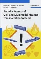 Security Aspects of Uni- and Multi-Modal Hazmat Transportation Systems (Hardcover) - Genserik LL Reniers Photo
