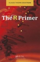The R Primer (Paperback) - Claus Thorn Ekstrom Photo