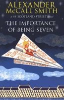 The Importance of Being Seven (Paperback) - Alexander McCall Smith Photo