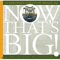 Overburden Conveyor Bridge F60 (Hardcover) - Quinn M Arnold Photo