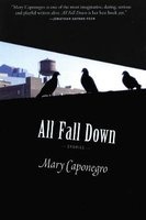 All Fall Down (Paperback) - Mary Caponegro Photo