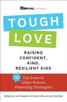 Toughlove - Raising Confident, Kind, Resilient Kids (Paperback) - Lisa Stiepock Photo