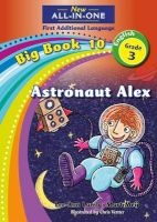 Astronaut Alex, Big Book 10: Gr 3: Reader (Paperback) - Mart Meij Photo