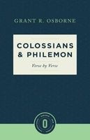 Colossians and Philemon Verse by Verse (Paperback) - Grant R Osborne Photo