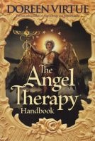The Angel Therapy Handbook (Paperback, 6th) - Doreen Virtue Photo