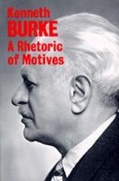 A Rhetoric of Motives (Paperback, Revised) - Kenneth Burke Photo