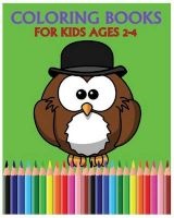 Coloring Books for Kids Ages 2-4 - Color Me Happy (Paperback) - Coloring Kids Photo