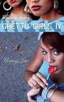 Ghetto Girls, No. 4 - Young Luv (Paperback) - Anthony Whyte Photo