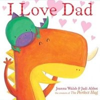 I Love Dad (Hardcover) - Joanna Walsh Photo